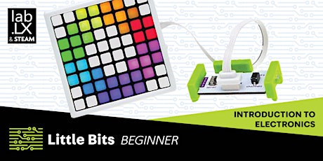 Introduction to Electronics - Little Bits