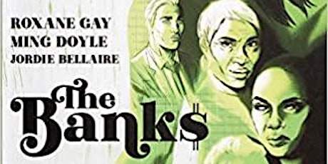[SISTAH SCIFI  GRAPHIC NOVEL CLUB] The Banks