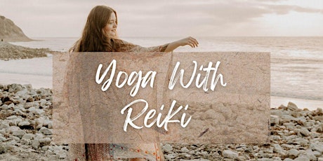 Yoga With Reiki (Online)