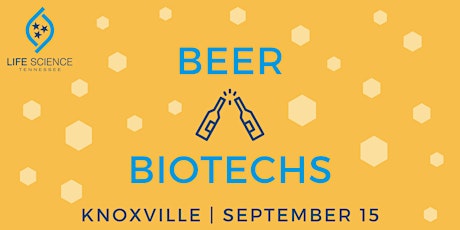 Beer & Biotechs: Knoxville