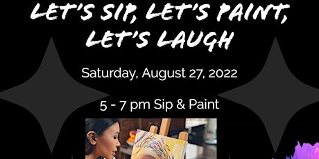 Let's Sip, Let's Paint, Let's Laugh
