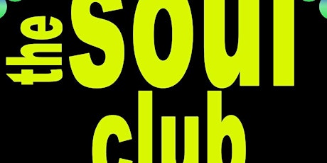 THE SOUL CLUB @CLUB 22