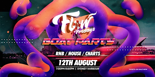 Flow Fridays - Boat Party