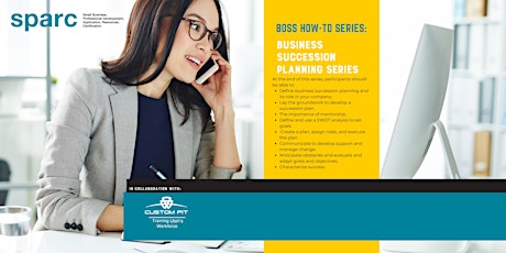 Entrepreneur Fundamentals: Business Succession Planning Series