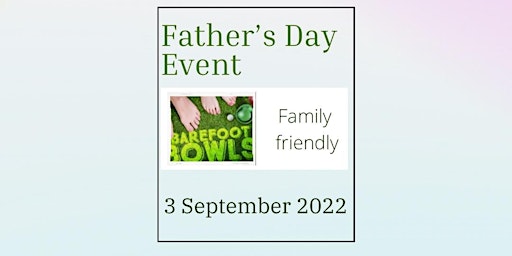 Father’s Day Barefoot Bowls