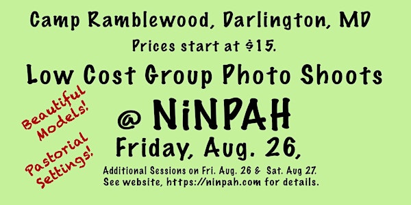 Group Photo Shoots @ NiNPAH ★FRIDAY★ 8/26/22