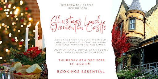 Christmas Luncheon  at Overnewton Castle