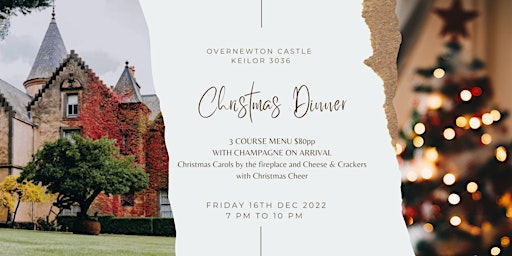 Christmas Dinner at Overnewton Castle
