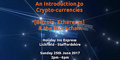 An Introduction to Cryptocurrencies [Bitcoin, Ethereum] & the Blockchain primary image