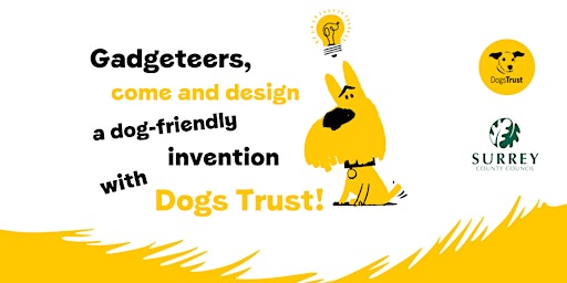 Design a dog-friendly invention with Dogs Trust at Farnham Library!