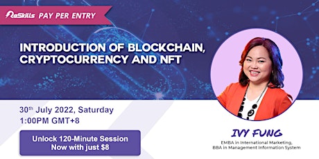 Introduction to Blockchain, Cryptocurrency, and NFT (Online Webinar)