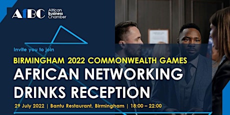 Birmingham 2022 Commonwealth Games African Networking Reception primary image