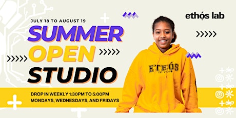Ethọ́s Lab Summer Open  Studio