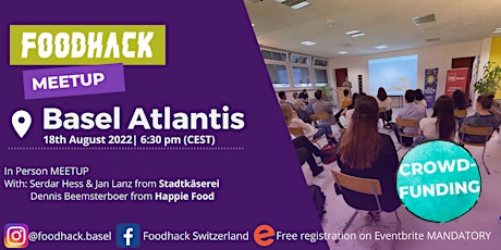 FoodHack Basel Meetup : Crowdfunding
