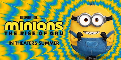 Minions: The Rise of Gru (PG)
