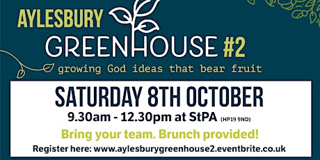 Imagem principal do evento The Greenhouse#2 (Aylesbury)
