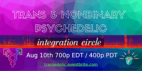 Online Trans & Nonbinary Psychedelic Integration Circle