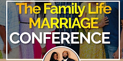 Family Life Marriage conference