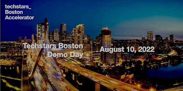 Techstars Boston Demo Day (In-Person + Virtual)