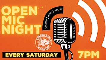 OPEN MIC NIGHT | @7PM [Changing to Saturday in Aug 2022]