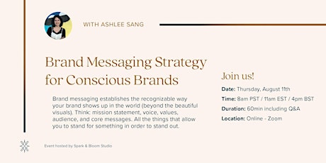 Brand Messaging Strategy for Conscious & Caring Brands with Ashlee Sang