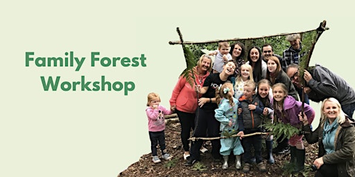 Family Forest Workshop