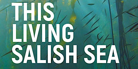 Green Film Series: 'This Living Salish Sea'  primary image