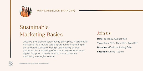 Sustainable Marketing Basics with Dandelion Branding