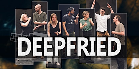 Hauptbild für DeepFried Impro Show