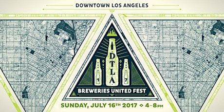 DTLA Breweries United Fest '17 primary image