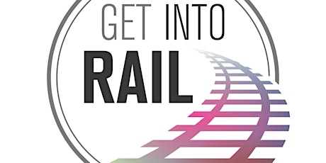 Get into Rail. weekly sessions to learn about rail  supply how's and whys