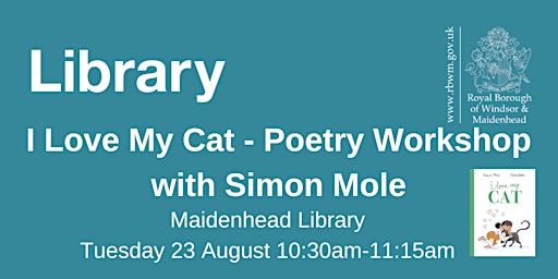 I Love My Cat Poetry Workshop with Simon Mole