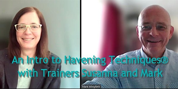 An Intro to Havening Techniques® with Susanna Sweeney & Mark Wingfield