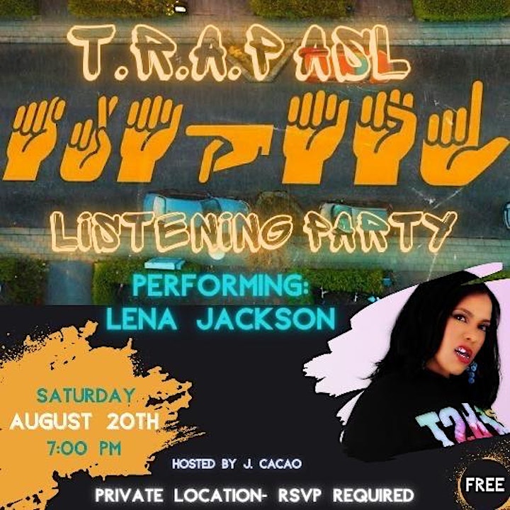 T.R.A.P ASL- The Listening Party image