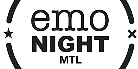 Emo Night MTL - 12 août // Turbo Haüs