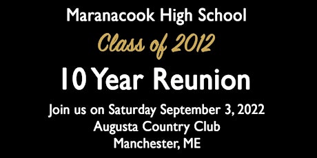 Maranacook Class of 2012 Reunion