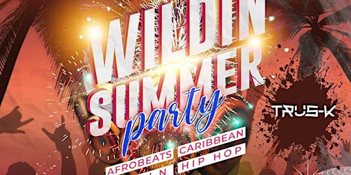 WE GOING WILD ON AUGUST 19  @WILDIN EVENT’S AFRO PARTY FROM 9PM TO 3AM