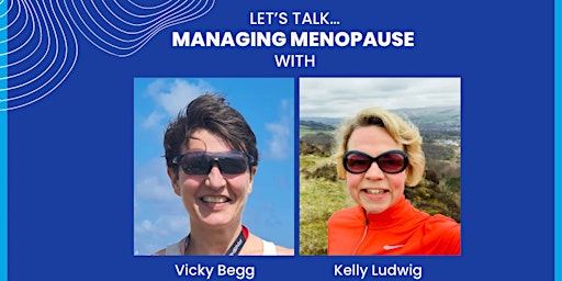 Let's talk... Managing Menopause