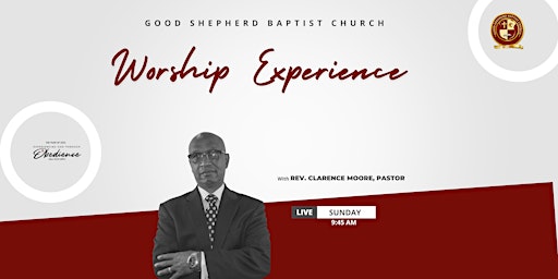 Worship Experience: REGISTRATION IS REQUIRED