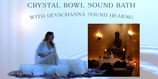 Healing Crystal Bowl Sound Bath + Bija Mantra Chant - With Devachanna