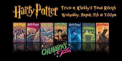 Harry Potter Books Trivia at Chubby's Tacos Raleigh