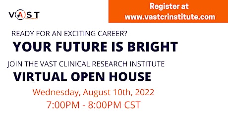 Virtual Open House - VAST Clinical Research Institute