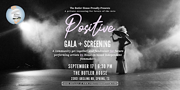 Hollywood to Houston : "Positive" Fundraising Gala & Screening