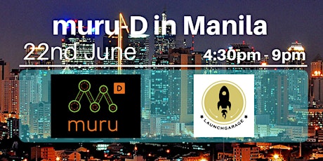 22nd June: Join muru-D in Manila: Roadshow 2017 primary image