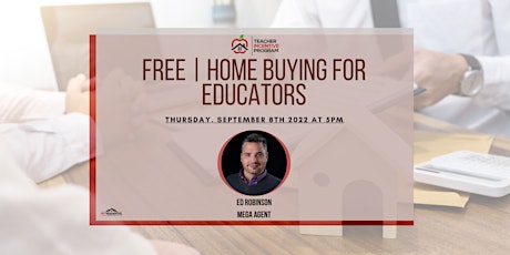 FREE | Home Buying for Educators Seminar