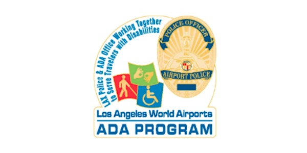 Families with Disabilities Day at LAX