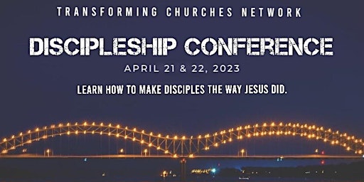2023 TCN Discipleship Conference