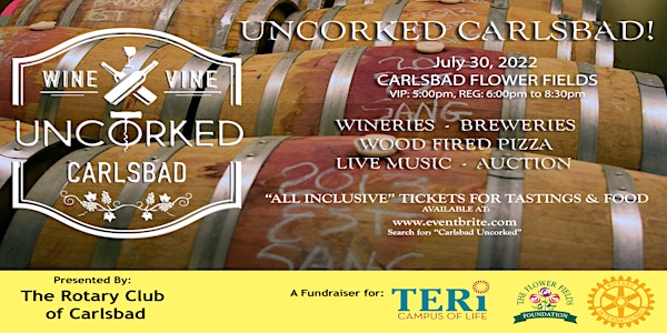 Wine & Vine Uncorked Carlsbad 2022
