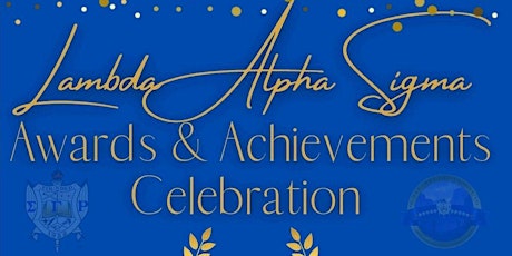 LAS Awards & Achievements Celebration