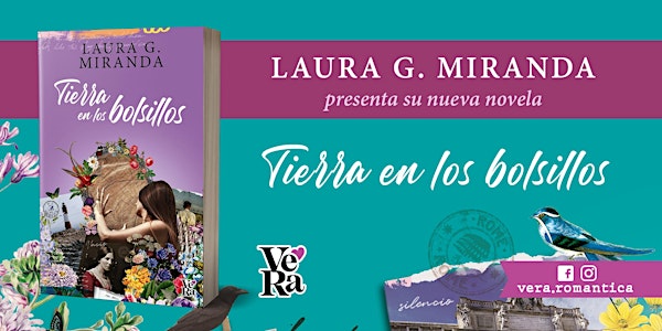 Laura G. Miranda presenta su nueva novela TIERRA EN LOS BOLSILLOS